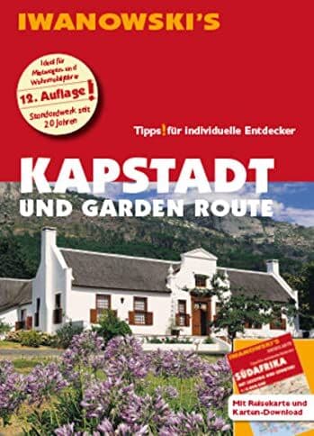 Dirk Kruse-Etzbach - Kapstadt und Garden Route - Reiseführer von Iwanowski: Individualreiseführer mit Extra-Reisekarte und Karten-Download (Reisehandbuch) - Preis vom 10.10.2026 11:48:34 h