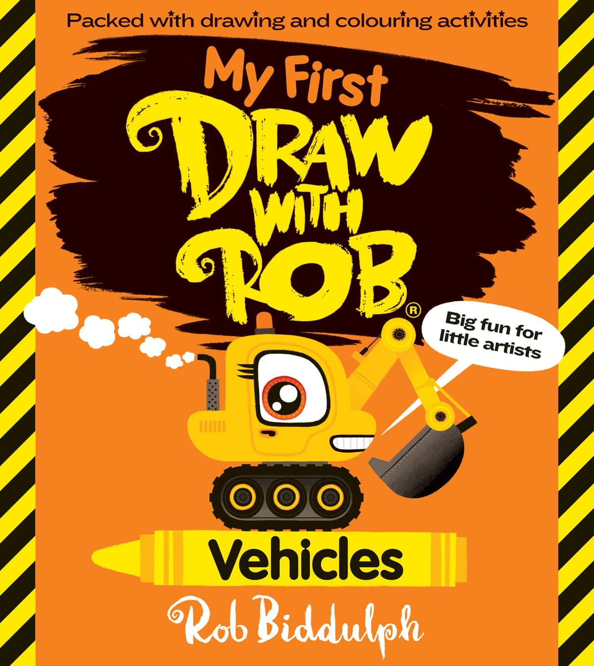 HarperCollinsChildren'sBooks My First Draw With Rob: Vehicles: The brand-new children's activity book all about transport from the New York Times best-selling of Gigantic! Filled
