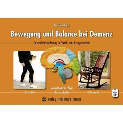 Bewegung und Balance bei Demenz, Gebundene Ausgabe von Dorothea Beigel, Modernes lernen, 978-3-8080-0886-7