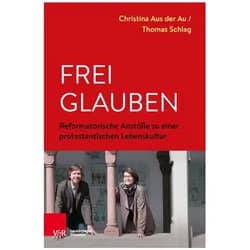 Frei glauben, Fachbücher von Thomas Schlag