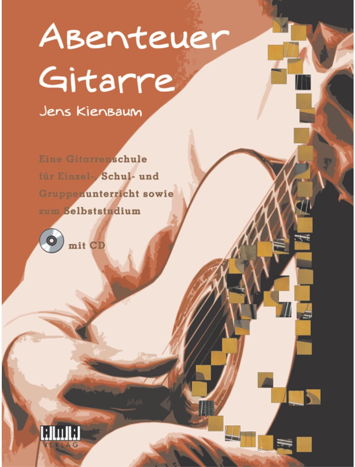 Jens Kienbaum - Abenteuer Gitarre: Eine Gitarrenschule für Einzel-, Schul- und Gruppenunterricht sowie zum Selbststudium - Preis vom 27.10.2026 20:37:19 h