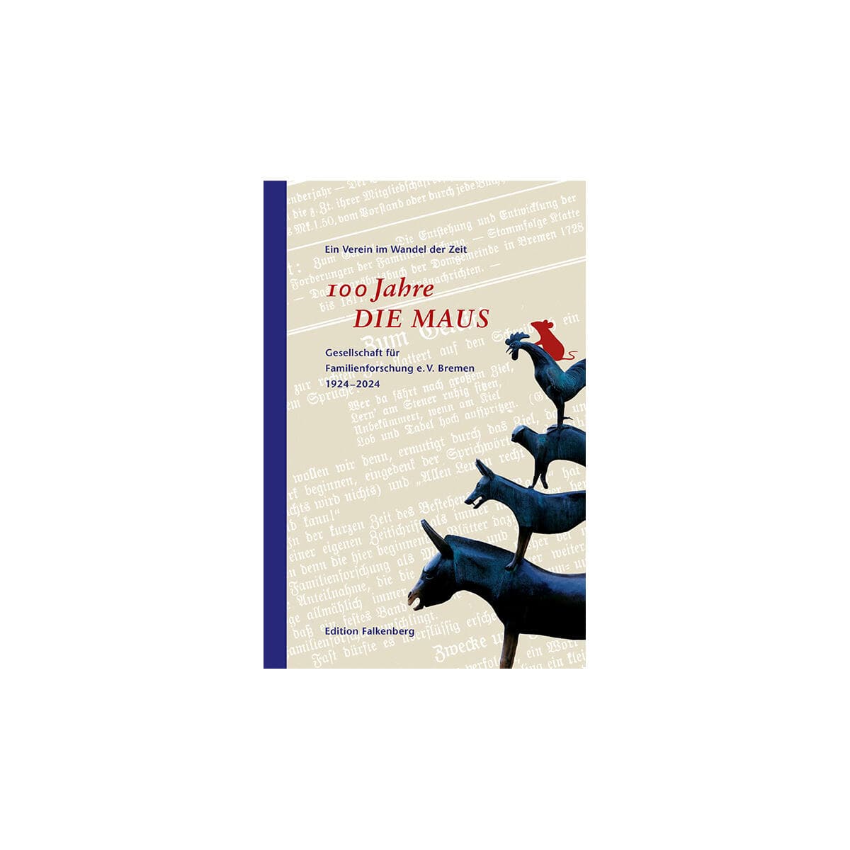 100 Jahre DIE MAUS - Festschrift