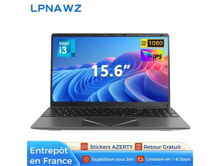 Ordinateur Portable 15.6 Full HD - PC Portable Intel Core i3, 8Go/16Go RAM, SSD 256Go/512Go, Écran 1920x1080, Windows Préinstallé, Clavier AZERTY Français, Idéal pour Bureau et Études, Prêt à