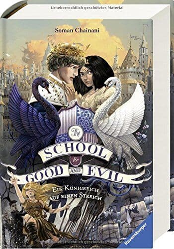 Soman Chainani - The School for Good and Evil, Band 4: Ein Königreich auf einen Streich - Preis vom 02.10.2026 23:42:20 h