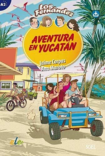 Aventura en Yucatán: Lektüre mit Hördateien als Download (Colección Los Fernández) - Preis vom 16.10.2026 11:41:07 h