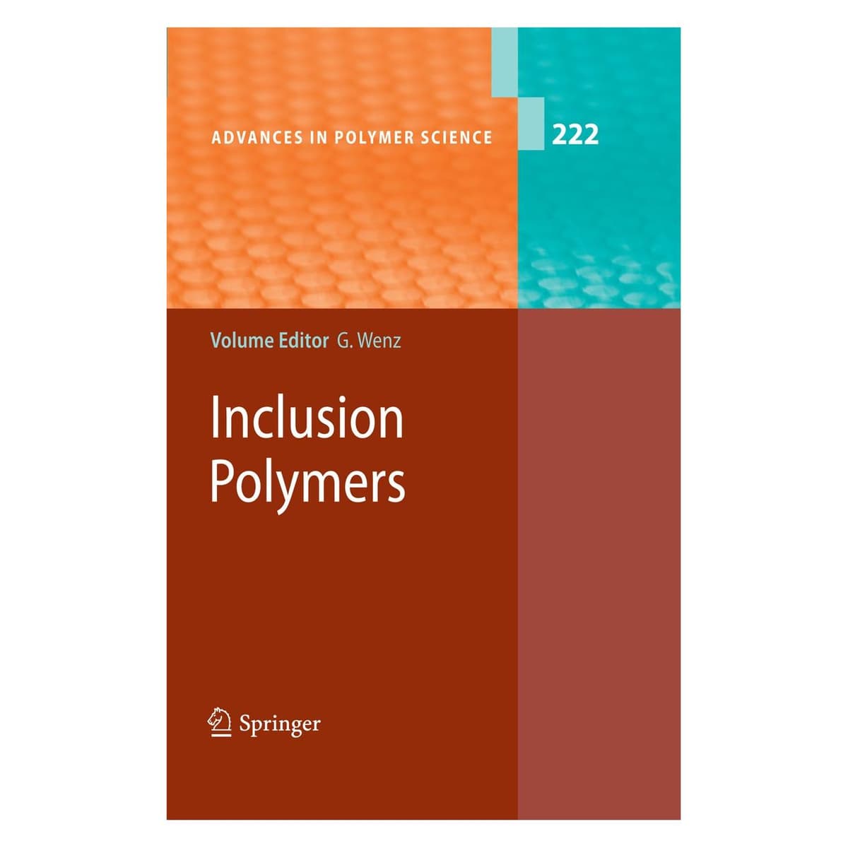 Springer Inclusion Polymers (Englisch, Hardcover, Gerhard Wenz) (9783642014093)