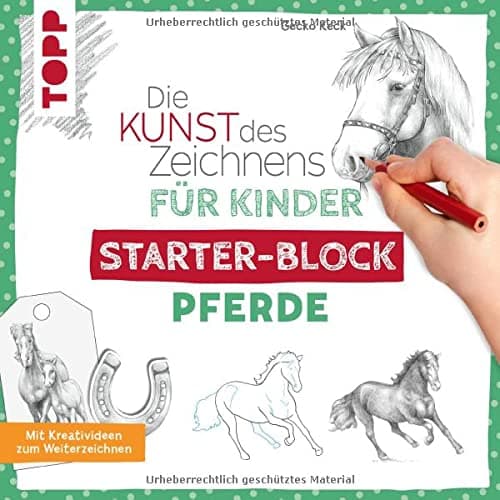 Gecko Keck - Die Kunst des Zeichnens für Kinder Starter-Block - Pferde - Preis vom 22.10.2026 23:06:36 h