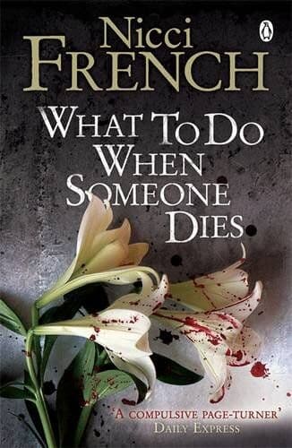 Nicci French - What to Do When Someone Dies - Preis vom 25.10.2026 20:24:27 h
