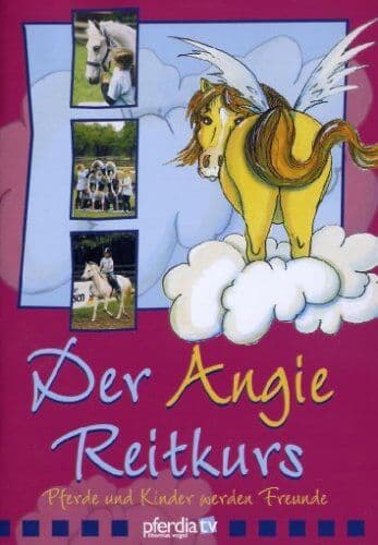 Der Angie Reitkurs - Pferde und Kinder werden... - Preis vom 17.10.2026 19:25:27 h