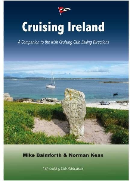 Irish Cruising Club Publications Cruising Ireland