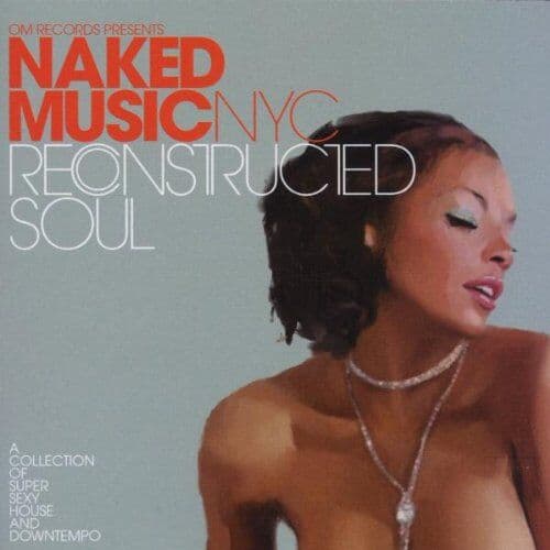 Naked Music NYC - Reconstructed Soul - Preis vom 03.10.2026 20:43:07 h