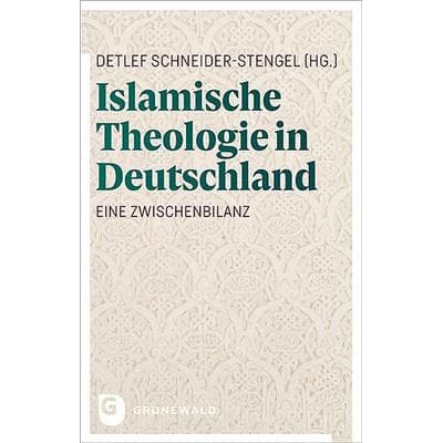Islamische Theologie in Deutschland, Taschenbuch von , Matthias-Grünewald, 978-3-7867-3210-5