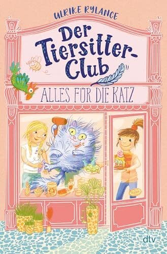 Ulrike Rylance - Der Tiersitter-Club – Alles für die Katz - Preis vom 11.10.2026 15:43:13 h