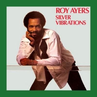 Silver Vibrations - Roy Ayers, Vinyl