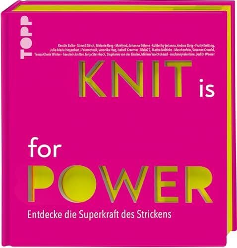 frechverlag - KNIT is for POWER: Entdecke die Superkraft des Strickens - Preis vom 25.10.2026 12:28:02 h