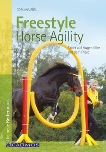 Corinna Ertl - Freestyle Horse Agility: Sport auf Augenhöhe mit meinem Pferd - Preis vom 13.10.2026 19:28:25 h