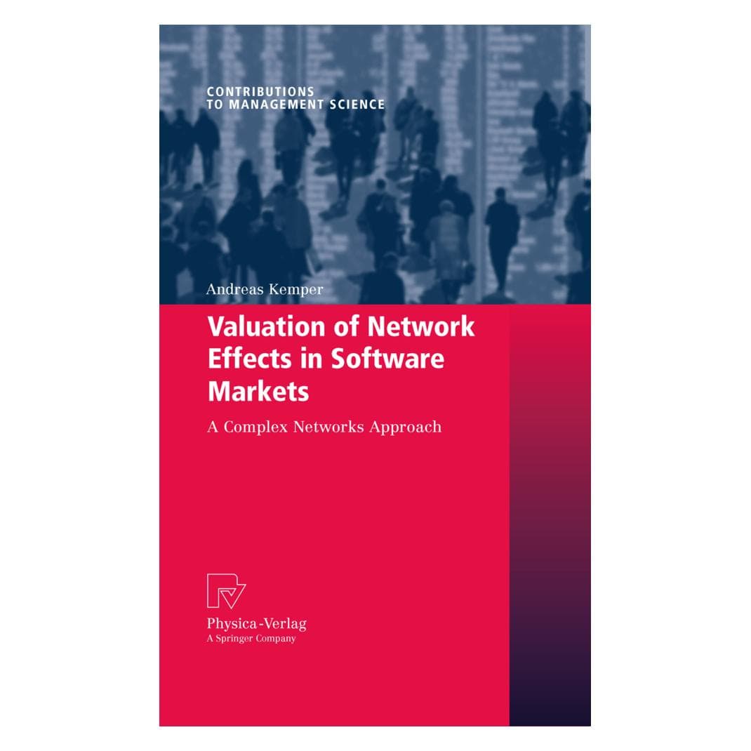 Physica Valuation of Network Effects in Software Markets (Englisch, Softcover, Andreas Kemper) (55426438)