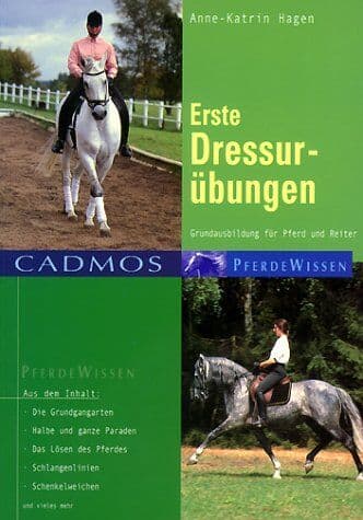 Anne-Katrin Hagen - Erste Dressurübungen: Grundausbildung für Reiter und Pferd - Preis vom 18.10.2026 19:22:15 h