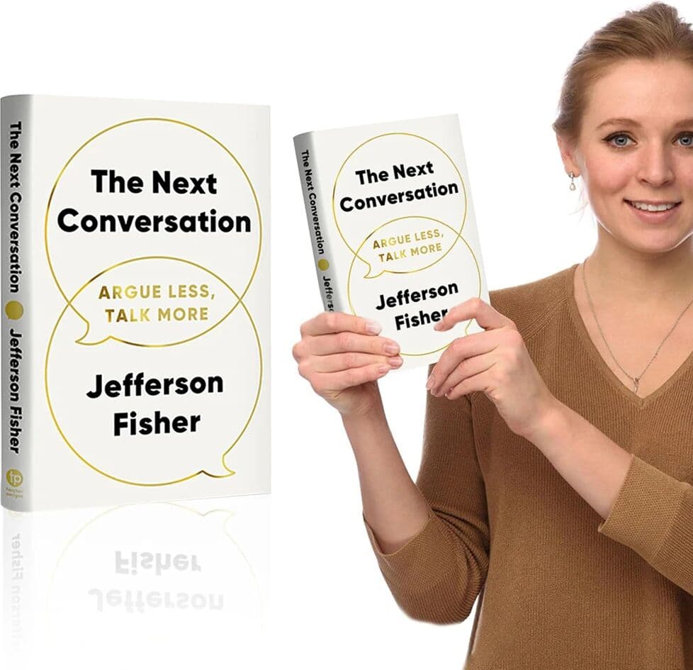 NONE The Next Conversation Argue Less Talk More Books Guide To Transforming Communication Techniques Building Meaningful Connections
