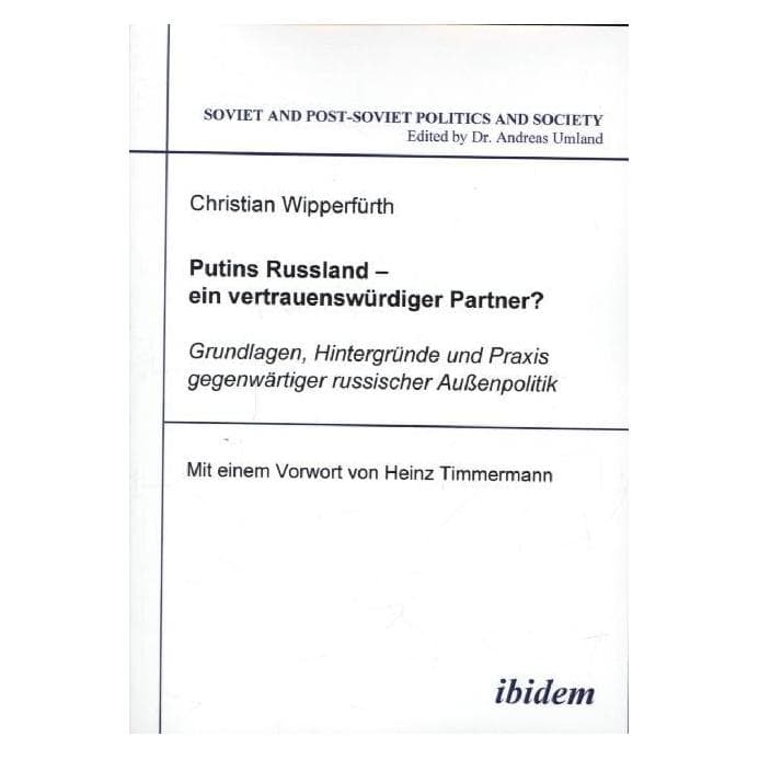 ibidem Putins Russland ein vertrauenswürdiger Partner? (Deutsch, Softcover, Christian Wipperfürth) (55188710)