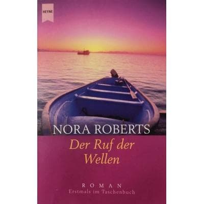Roberts: Ruf der Wellen, Taschenbuch von Nora Roberts, Heyne