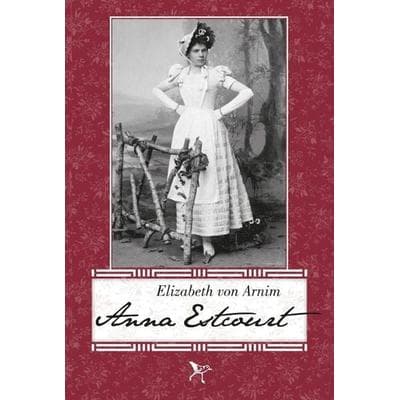 Anna Estcourt, Taschenbuch von Elizabeth Arnim, Strandläufer Verlag, 978-3-941093-20-1