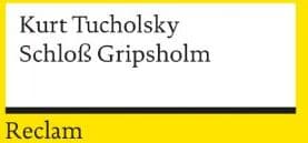 Kurt Tucholsky - Schloss Gripsholm - Preis vom 26.10.2026 16:33:29 h