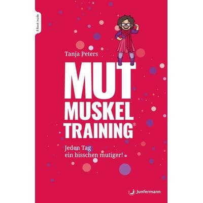 MUTmuskeltraining, Set von Tanja Peters, Junfermann, 978-3-7495-0457-2