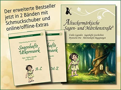 Karla Schmook - Altuckermärkische Sagen- und Märchenstraße: Sagen, Mythen, Legenden und Geschichten. Eine Entdeckungsreise durch die sagenhafte Uckermark (Uckimar-Heimatbibliothek) - Preis vom 30.09.2026 22:30:23 h