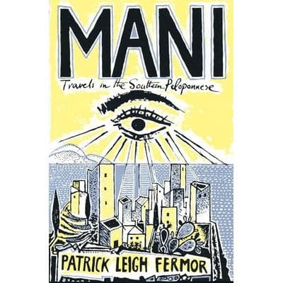 Mani, Taschenbuch von Patrick Leigh Fermor, Hodder And Stoughton, 978-0-7195-6691-2