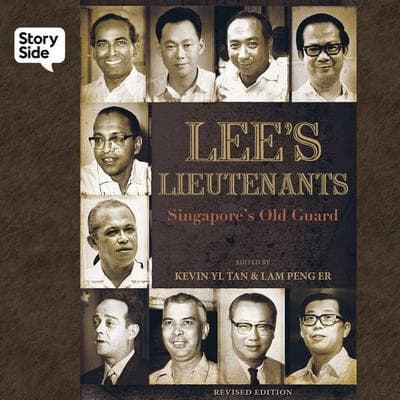 Lee's Lieutenants: Singapore's Old Guard - Kevin YL Tan and Lam Peng Er (editors), Audio, 9789180623711