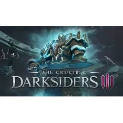 Darksiders III - The Crucible