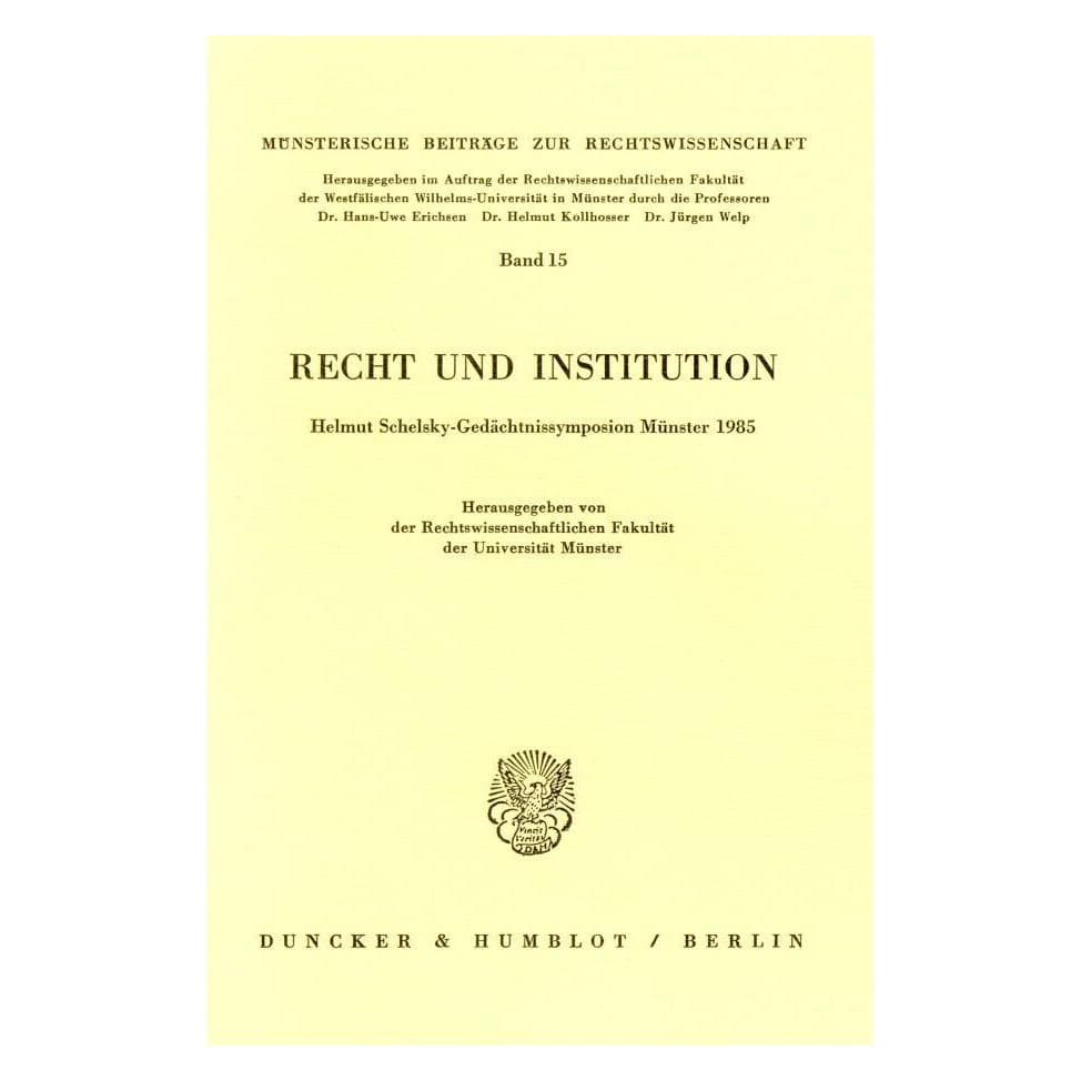 Duncker & Humblot Recht und Institution. (Deutsch, Softcover, Duncker & Humblot) (55340371)