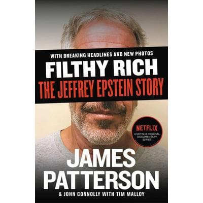Filthy Rich, Taschenbuch von James Patterson,John Connolly, Little Brown And Company, 978-1-5387-1864-3