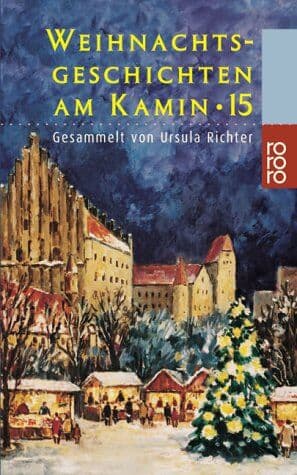 Ursula Richter - Weihnachtsgeschichten am Kamin 15 - Preis vom 30.09.2026 22:30:23 h