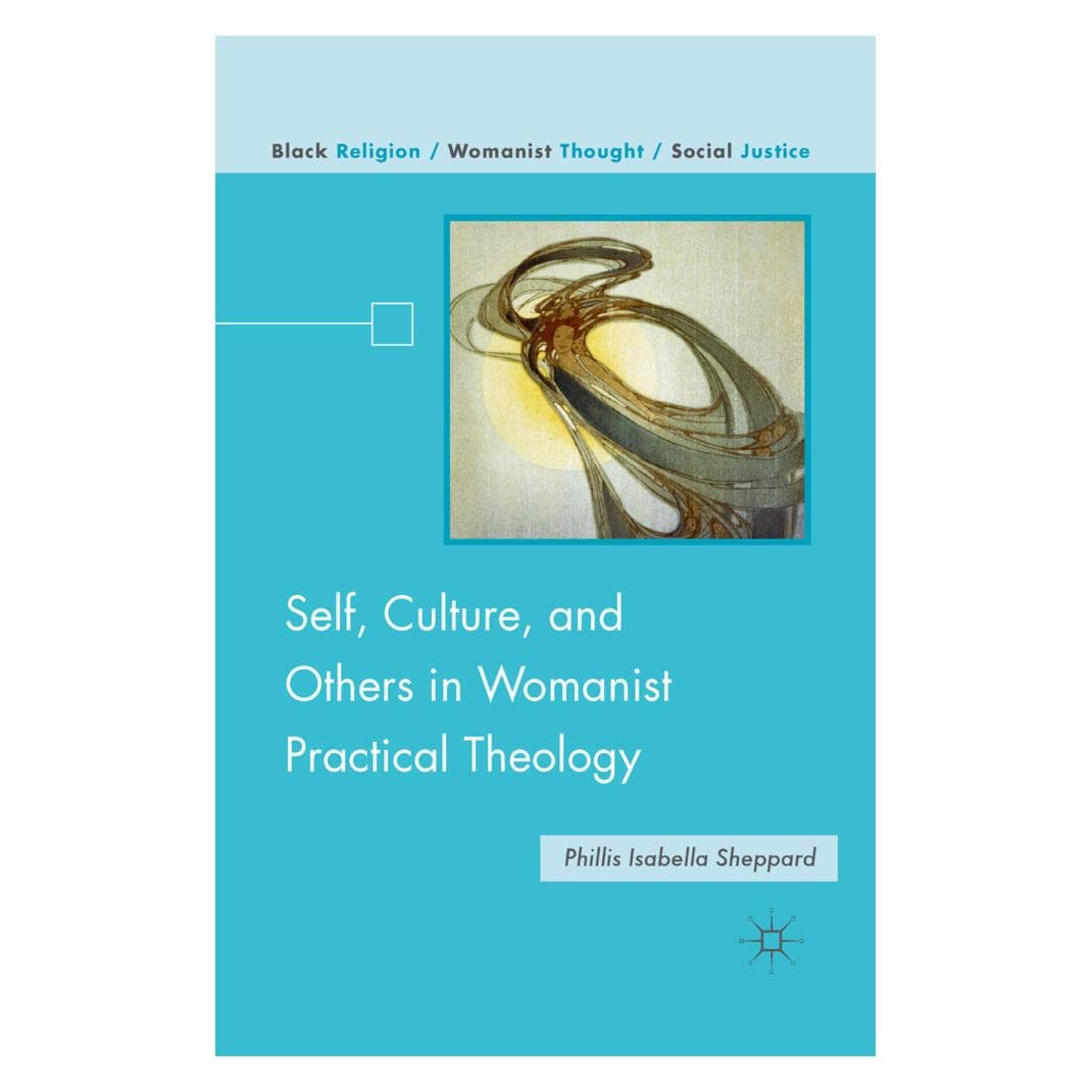 Springer Self, Culture, and Others in Womanist Practical Theology (Englisch, Softcover, P. Sheppard) (55836935)