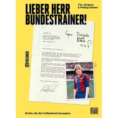Lieber Herr Bundestrainer!, Gebundene Ausgabe von , Heyne, 978-3-453-27347-4