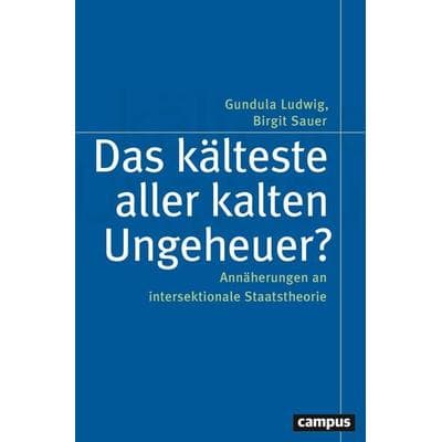 Das kälteste aller kalten Ungeheuer?, Taschenbuch von , Campus, 978-3-593-51906-7
