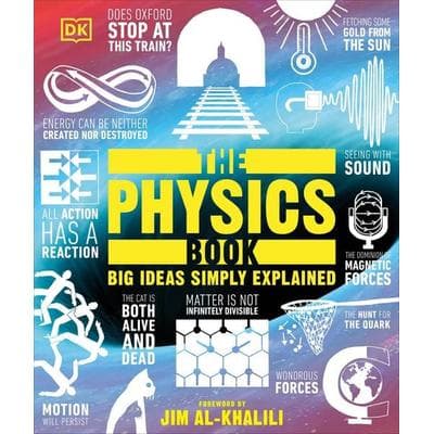 The Physics Book, Gebundene Ausgabe von DK, Dorling Kindersley, 978-0-241-41272-5