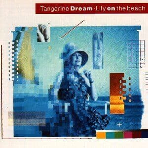 Tangerine Dream - Lily on the Beach - Preis vom 01.10.2026 17:08:56 h