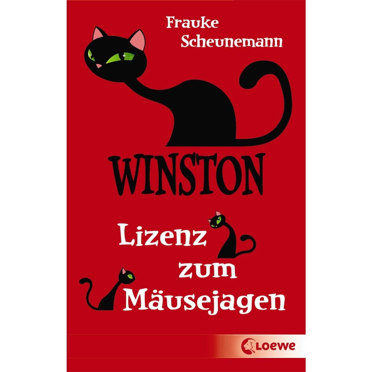 Winston (Band 6) - Lizenz zum Mäusejagen