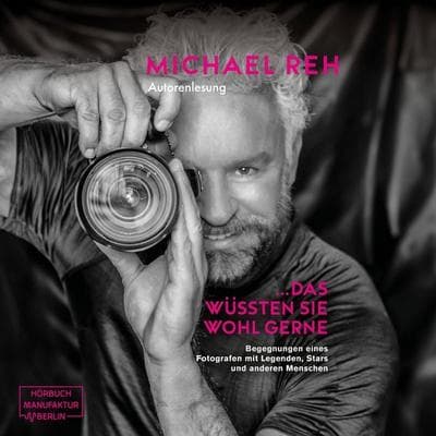 Das wüssten Sie wohl gerne! - Michael Reh, Audio, 4066004823317