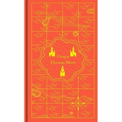 Utopia, Gebundene Ausgabe von Thomas More, Penguin Books Ltd, 978-0-241-38268-4