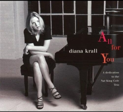 Diana Krall - All For You (A Dedication To The Nat King Cole Trio) - Preis vom 27.09.2026 03:53:48 h
