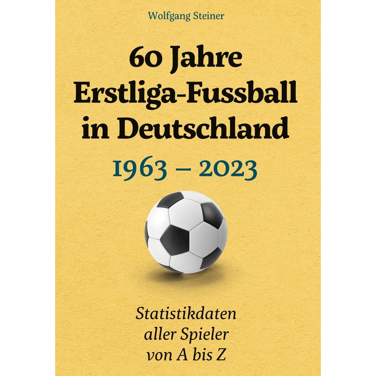 60 Jahre Erstliga-Fussball in Deutschland