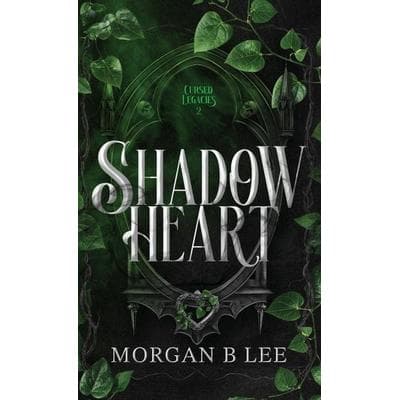 Shadow Heart, Gebundene Ausgabe von Morgan B. Lee, Nocturne Ink Publishing