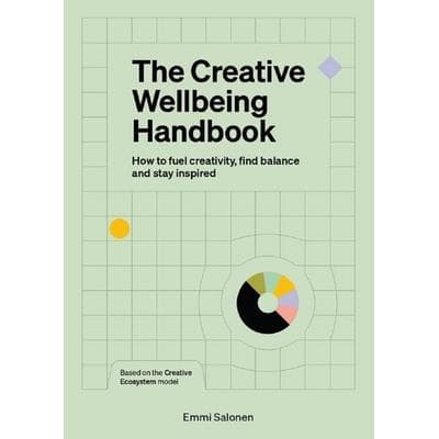 The Creative Wellbeing Handbook, Taschenbuch von Emmi Salonen, Bis Publishers, 978-90-6369-867-6