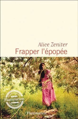Alice Zeniter - Frapper l'épopée - Preis vom 26.10.2026 16:33:29 h