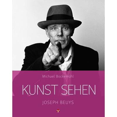 Kunst sehen - Joseph Beuys, Taschenbuch von Michael Bockemühl, Info 3, 978-3-95779-076-7