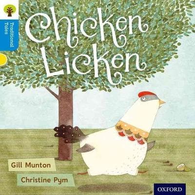 Oxford Reading Tree Traditional Tales: Level 3: Chicken Licken, Taschenbuch von Gill Munton,Nikki Gamble,Thelma Page, Oxford University Press,
